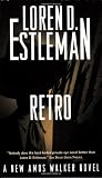 Retro: An Amos Walker Novel (Amos Walker Novels)
