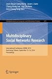 Multidisciplinary social networks research : international conference, MISNC 2014, Kaohsiung, Taiwan, September 13-14, 2014, proceedings