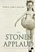 The Stones Applaud: How Cystic Fibrosis Shaped My Childhood by Teresa Anne Mullin ISBN 1577363639