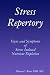 Stress Repertory: Signs and Symptoms of Stress Induced Nutrient Depletion