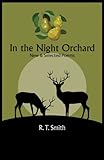 In the night orchard : new and selected poems