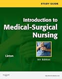 Study Guide for Introduction to Medical-Surgical Nursing, 5e