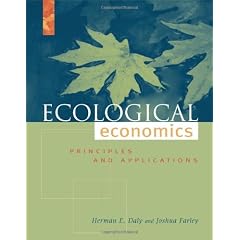 Ecological Economics: Principles And Applications