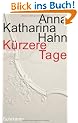 K�rzere Tage: Roman