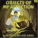 Objects of My Affection (7