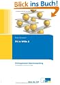 Wirtschafts- und Sozialkunde. Fit in WiSo 2: Pr�fungstrainer Abschlusspr�fung . Programmierte �bungsaufgaben und erl�uterte L�sungen f�r kaufm�nnische Ausbildungsberufe. Aufgabenteil und L�sungsteil