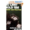 No Limit Hold 'em: Theory and Practice