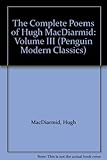 The complete poems of Hugh MacDiarmid