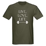 Live, Love, Lift white text Bodybuilding Dark T Shirt by CafePress 41yGDxPKsmL. SL160 Live, Love, Lift white text Bodybuilding Dark T Shirt by CafePress