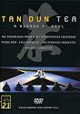 Tan Dun - Tea, A Mirror of Soul / Lundy, Fu, Gillet, Richardson, Liang, NHK Symphony Orchestra, Tokyo Opera