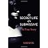 The Secret Life of a Submissive