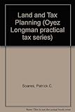 Land and tax planning