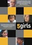 5 Girls