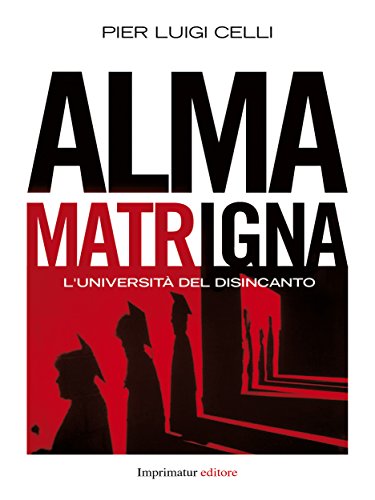 Alma matrigna (Saggi) (Italian Edition)