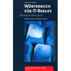 W�rterbuch f�r IT-Berufe: Deutsch-Englisch / Englisch-Deutsch