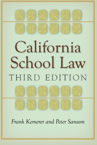 California School Law: Third Edition
