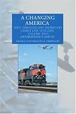 A Changing America: Seen Through One Sherwood Family Line  1634-2006