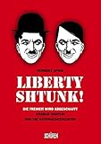Image de Liberty - Shtunk! Die Freiheit wird abgeschafft Charlie Chaplin und die Nationalsozialiste