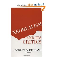 Neorealism and Its Critics (Political Economy of International Change)
