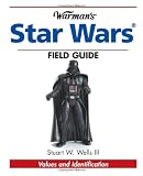Warman's Star Wars Field Guide: Values And Identification
