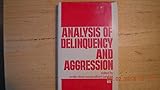 Analysis of delinquency and aggression