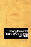 O. Henry Memorial Award Prize Stories of 1920