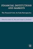 Financial institutions and markets : 2007-2008 : the year of crisis
