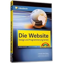 Die Website - Design und Programmierung lernen (PC+MAC+Linux)