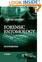 Forensic Entomology: An Introduction