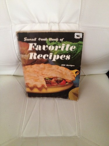 Sunset Cook Book of Favorite Recipes