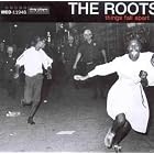Things Fall Apart by The Roots
