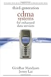  : Third Generation CDMA Systems for Enhanced Data Services (Communications, Networking and Multimedia)