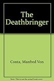 The deathbringer : a novel