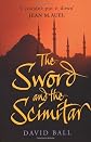 The Sword and the Scimitar