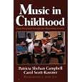 Music in Childhood: From Preschool Through the Elementary Grades