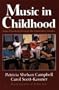 Music in Childhood: From Preschool Through the Elementary Grades