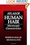 Atlas of Human Hair: Microscopic Characteristics