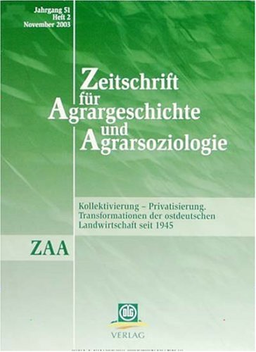 Zeitschrift für Agrargeschichte und Agrarsoziologie
