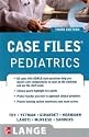 Case Files Pediatrics, Third Edition (LANGE Case Files)