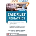 Case Files Pediatrics, Third Edition (LANGE Case Files) by Eugene Toy, Robert Yetman, Rebecca Girardet, and Mark Hormann
