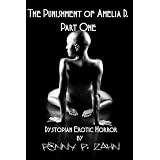 The Punishment of Amelia D. Part One [dystopian/shaving fetish/hard bdsm]