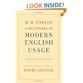 A Dictionary of Modern English Usage: The Classic First Edition: The First Edition (Oxford World's Classics)