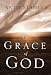 The Grace of God