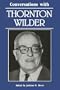 Conversations with Thornton Wilder (Literary Conversations)