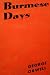 Burmese Days (Kindle Edition)