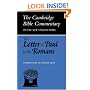 The Letter of Paul to the Romans (Cambridge Bible Commentaries on the New Testament)
