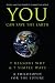 You Can Save the Earth: 7 Reasons Why & 7 Simple Ways. A Book to Benefit the Planet