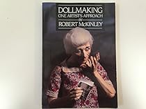 Dollmaking: One Artist's Approach