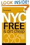 Frommer's NYC Free & Dirt Cheap (Frommer's Free & Dirt Cheap)