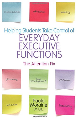 helping students take control of everyday executive functions the attention fix